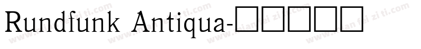 Rundfunk Antiqua字体转换